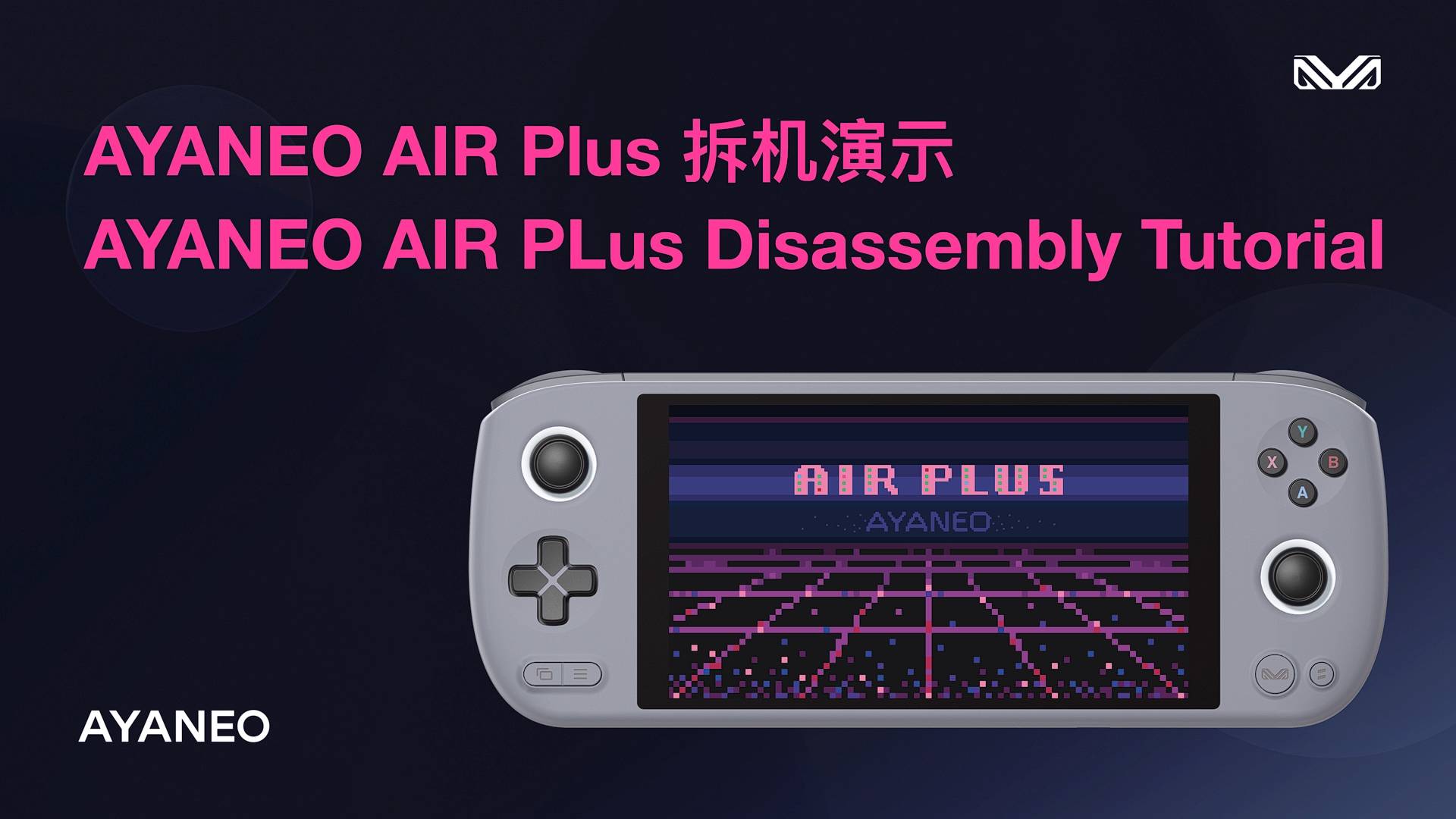 AYANEO AIR Plus Disassembly Tutorial